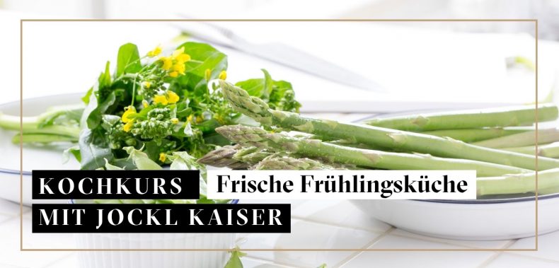 Grafik frische Frühlingsküche, Kochkurs mit Jockl Kaiser