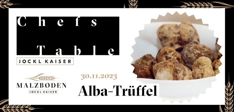 Chef's Table mit Alba-Trüffeln, AbbildungTicket für Event Jockl Kaiser, Meyers Keller
